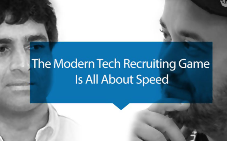 the modern tech recruiting game is all about speed