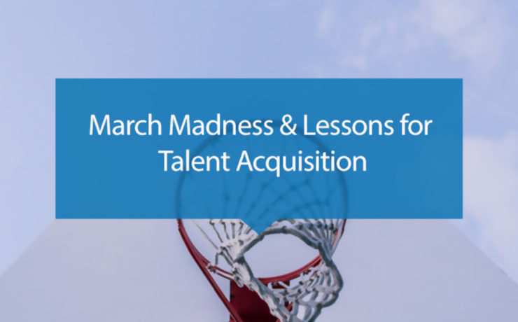 March-Madness-and-Lessons-for-Talent-Acquisition