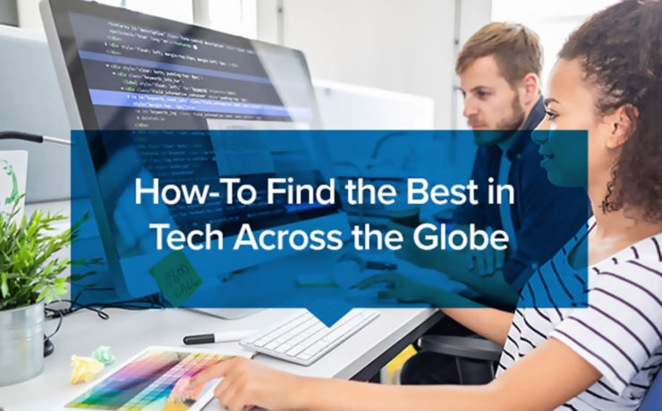 How-To-Find-the-Best-in-Tech-Across-the-Globe