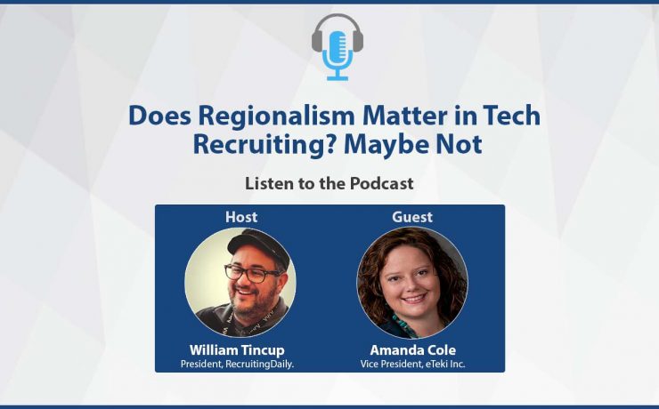 Does Regionalism Matter in Tech Recruiting Podcast Banner