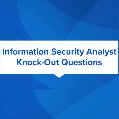 Information Security Analyst Knock Out Questions