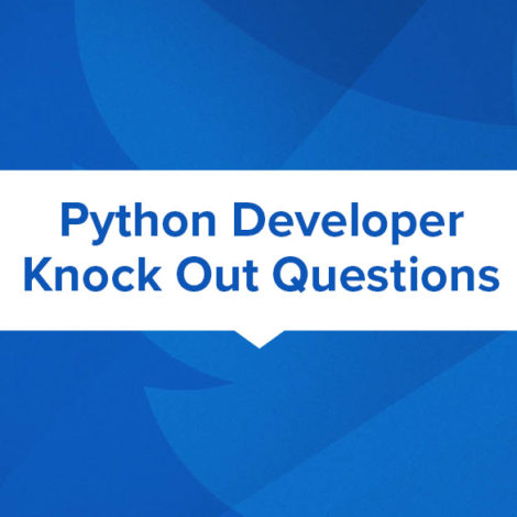 Python Developer Knock Out Questions